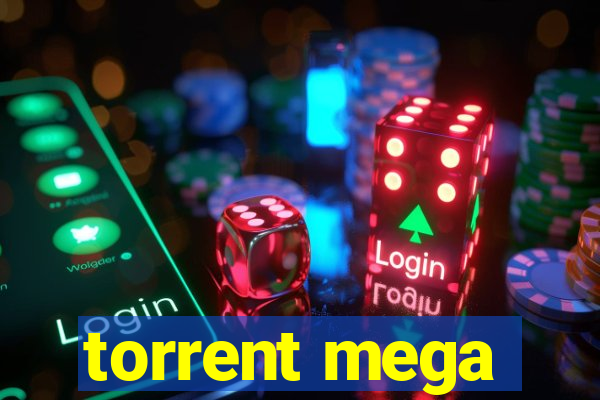 torrent mega